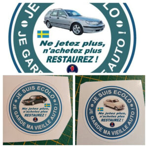 Sticker "Je suis écolo, je garde ma vieille auto" SAAB