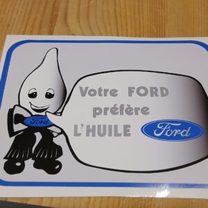 Sticker Ford préfère l'huile Ford
