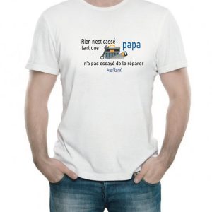 Tee-shirt Rien n'est cassé